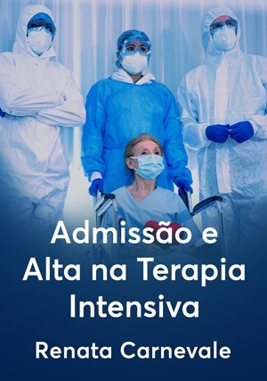 Cover for Admissão e Alta na Terapia Intensiva