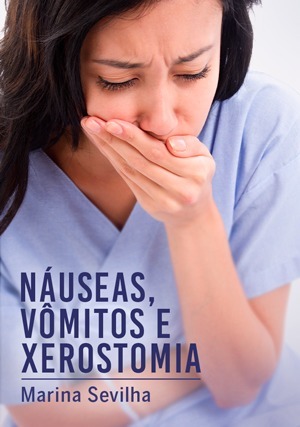 Cover for Náuseas, Vômitos e Xerostomia