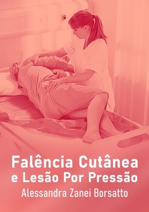 Cover for Falência Cutânea e Lesão Por Pressão