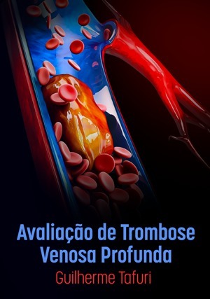 Cover for Avaliação de Trombose Venosa Profunda