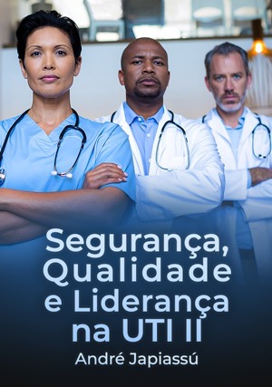 Cover for Segurança, Qualidade e Liderança na UTI II