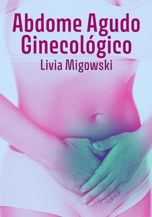 Cover for Abdome Agudo Ginecológico