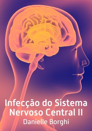 Cover for Infecção do Sistema Nervoso Central II