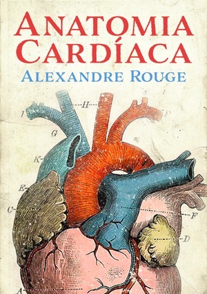 Cover for Anatomia Cardíaca