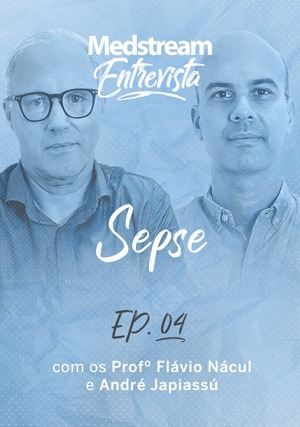 Cover for Medstream Entrevista: Sepse com André Japiassú