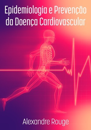 Cover for Epidemiologia e Prevenção da Doença Cardiovascular