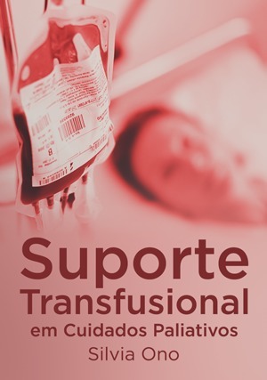 Cover for Suporte Transfusional em Cuidados Paliativos