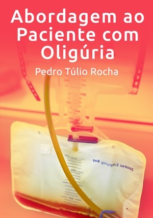 Cover for Abordagem ao Paciente com Oligúria