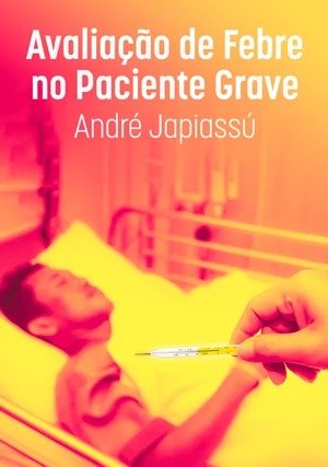 Cover for Avaliação de Febre no Paciente Grave