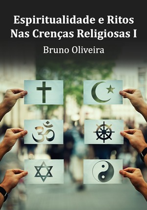 Cover for Espiritualidade e Ritos Nas Crenças Religiosas I