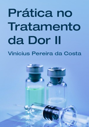 Cover for Prática no Tratamento da Dor II