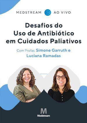 Cover for Desafio do Uso de Antibiótico em Cuidados Paliativos