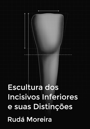 Cover for Escultura dos Incisivos Inferiores e suas Distinções