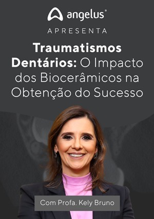 Cover for Traumatismos Dentários: O Impacto dos Biocerâmicos na Obtenção do Sucesso