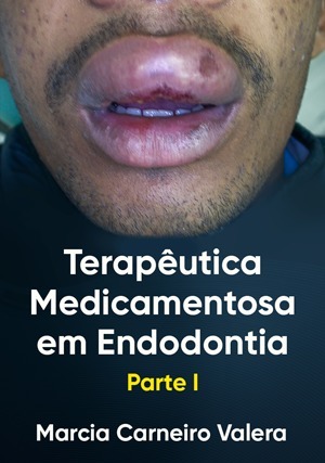 Cover for Terapêutica Medicamentosa em Endodontia: Parte I