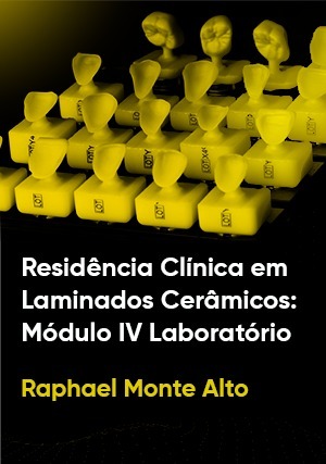 Cover for Residência Clínica em Laminados Cerâmicos: Módulo IV Laboratório