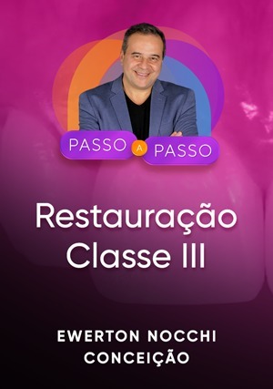 Cover for Passo a Passo Clínico: Restauração Classe III