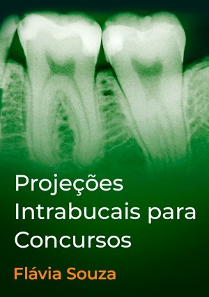 Cover for Projeções Intrabucais para Concursos