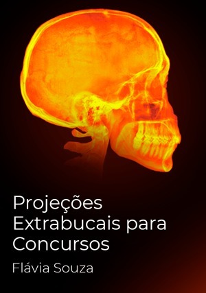 Cover for Projeções Extrabucais para Concursos