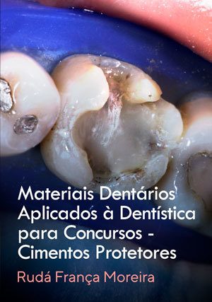 Cover for Materiais Dentários Aplicados à Dentística para Concursos: Cimentos Protetores