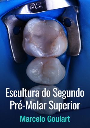Cover for Escultura do Segundo Pré-Molar Superior