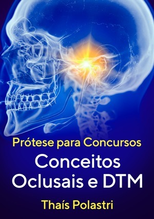 Cover for Prótese para Concursos: Conceitos Oclusais e DTM