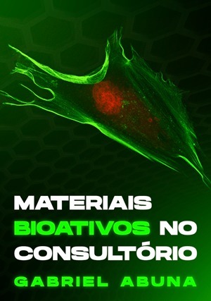 Cover for Materiais Bioativos no Consultório