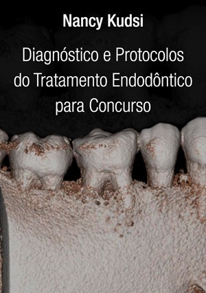Cover for Diagnóstico e Protocolos do Tratamento Endodôntico para Concurso