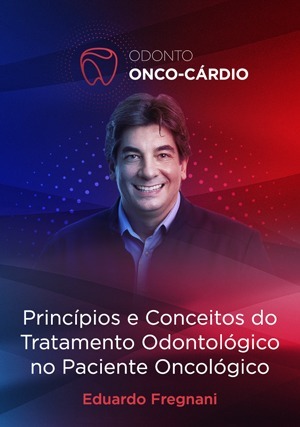 Cover for Princípios e Conceitos do Tratamento Odontológico no Paciente Oncológico