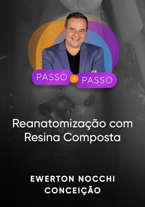 Cover for Passo a Passo Clínico: Reanatomização com Resina Composta