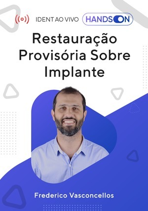Cover for iDent Ao Vivo: Restauração Provisória Sobre Implante
