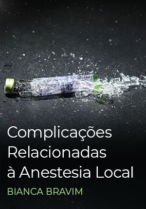 Cover for Complicações Relacionadas à Anestesia Local