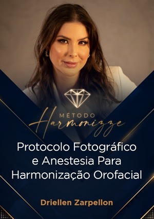 Cover for Método Harmonizze: Protocolo Fotográfico e Anestesia Para Harmonização Orofacial