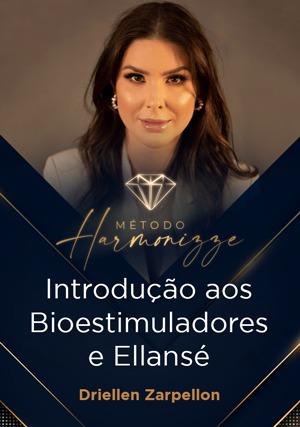 Cover for Método Harmonizze: Introdução aos Bioestimuladores e Ellansé