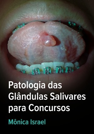 Cover for Patologia das Glândulas Salivares para Concursos