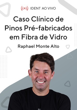Cover for Caso Clínico de Pinos Pré-fabricados em Fibra de Vidro