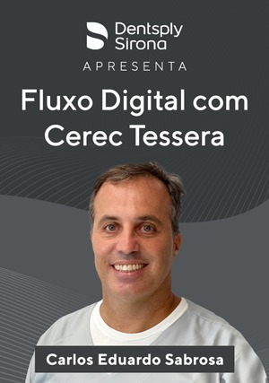 Cover for Dentsply Apresenta: Fluxo Digital com Cerec Tessera