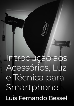 Cover for Introdução aos Acessórios, Luz e Técnica para Smartphone