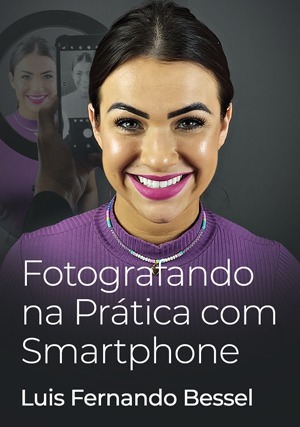 Cover for Fotografando na Prática com Smartphone