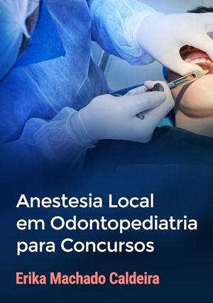 Cover for Anestesia Local em Odontopediatria para Concursos