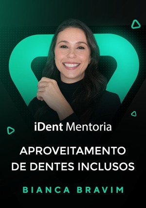 Cover for iDent Mentoria: Aproveitamento de Dentes Inclusos