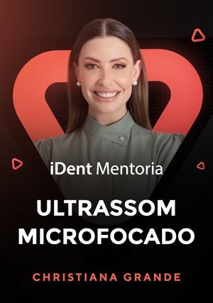 Cover for iDent Mentoria: Ultrassom Microfocado
