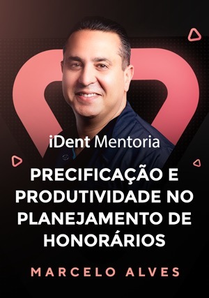 Cover for iDent Mentoria: Precificação e Produtividade no Planejamento de Honorários