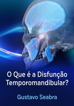 Cover for O Que é a Disfunção Temporomandibular?