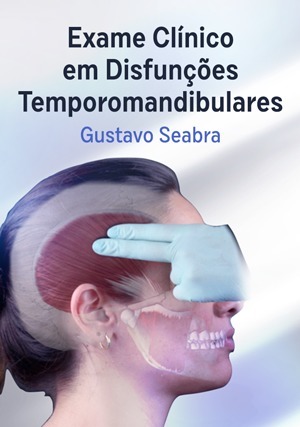 Cover for Exame Clínico em Disfunções Temporomandibulares
