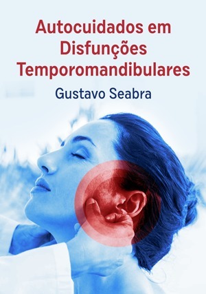 Cover for Autocuidados em Disfunções Temporomandibulares