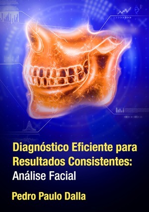 Cover for Diagnóstico Eficiente Para Resultados Consistentes: Análise Facial