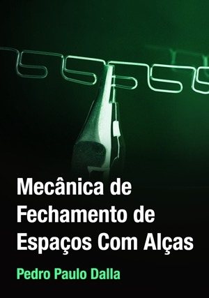 Cover for Mecânica de Fechamento de Espaços Com Alças