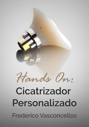 Cover for Hands On: Cicatrizador Personalizado