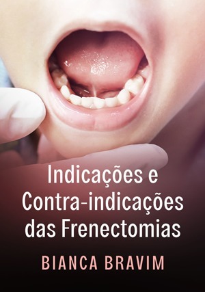 Cover for Indicações e Contra-indicações das Frenectomias